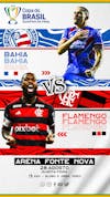 Flyer esportivo flamengo vs bahia quartas de final copa do brasil 2024