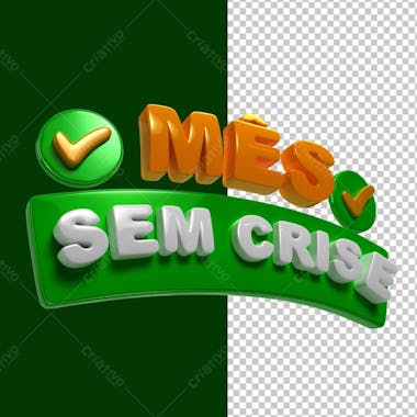 Mês sem crise verde