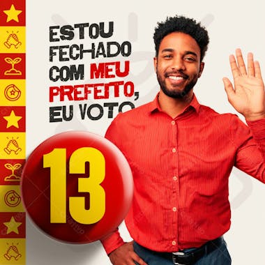 Social media pack político partido 13 estou fechado