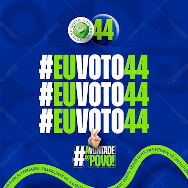 Social media pack político partido 44 eu voto 44