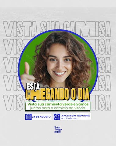 Campanha política está cehgando o dia