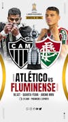 Flyer esportivo quartas de final libertadores 2024 atlético x fluminense