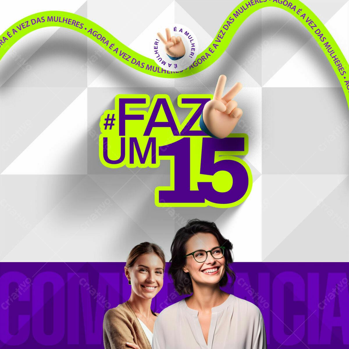 Flyer Dia Internacional da Mulher #FazUm15 PSD Editável