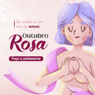 Outubro rosa faça o autoexame