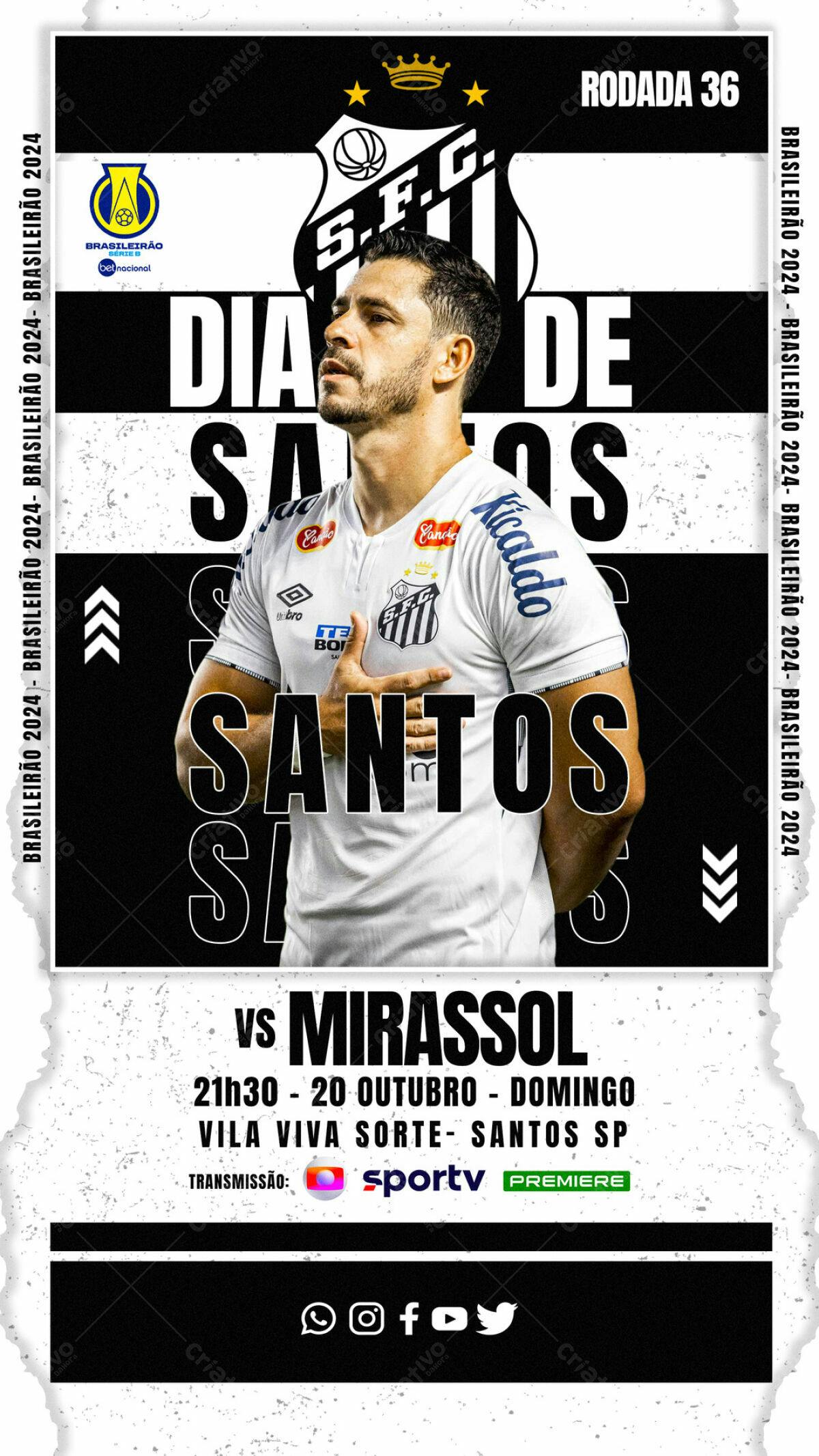 Flyer Santos FC vs Mirassol PSD Editável