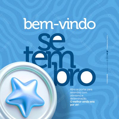 Social Media Bem Vindo Setembro O Melhor Ainda Está Por Vir