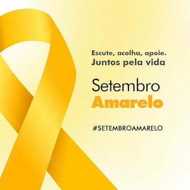 Setembro amarelo escute, acolha, apoie