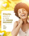 Cliente você é a razão do nosso sucesso dia do cliente