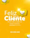 Feliz dia do cliente