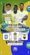 Flyer esportivo brasil vs equador eliminatórias copa do mundo 2026 stories