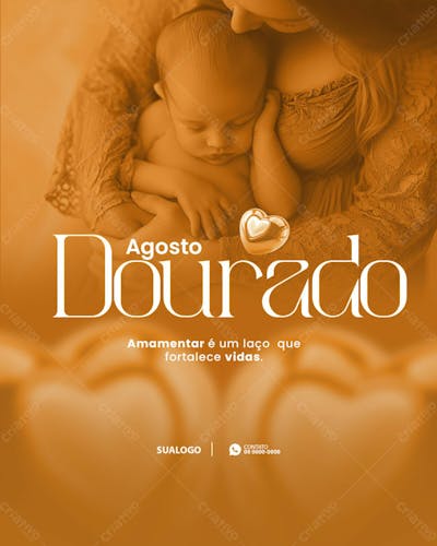 Agosto Dourado Amamentar É Vida