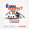 Flyer nós te ajudamos a ter uma casa própria imobiliária