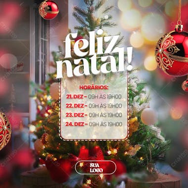 Feliz natal 25 de dezembro aviso informe horário comunidado social media psd editável