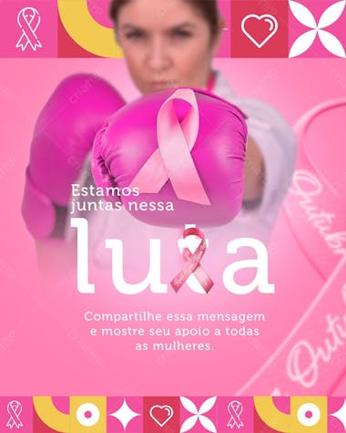 Estamos juntas nessa luta