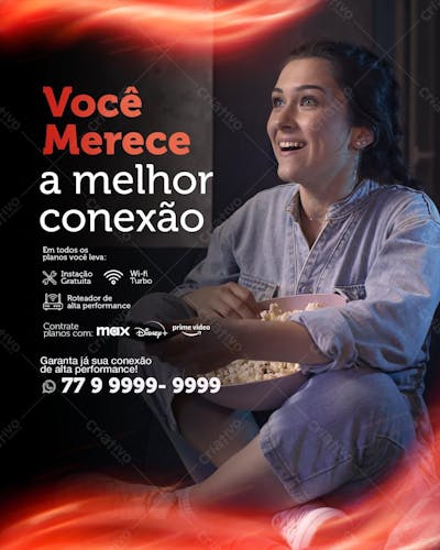 Você Merece A Melhor Conexão 