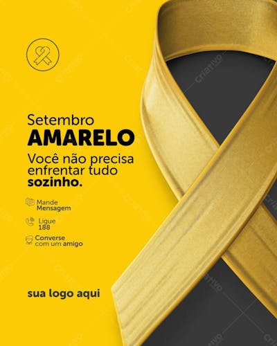 Setembro Amarelo  Não enfrente tudo sozinho