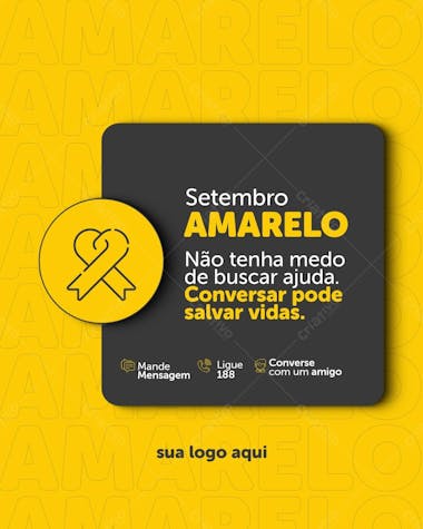 Setnrbro amarelo não tenha medo de buscar ajuda