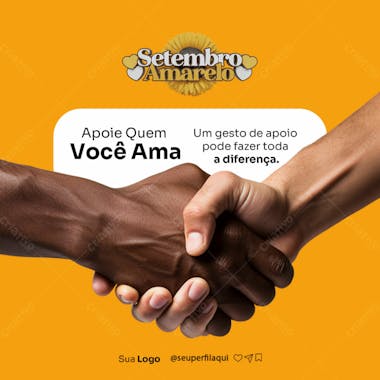 Flyer setembro amarelo apoie quem você ama