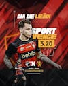 Jogo do dia é dia de leão sport (feed e stories)