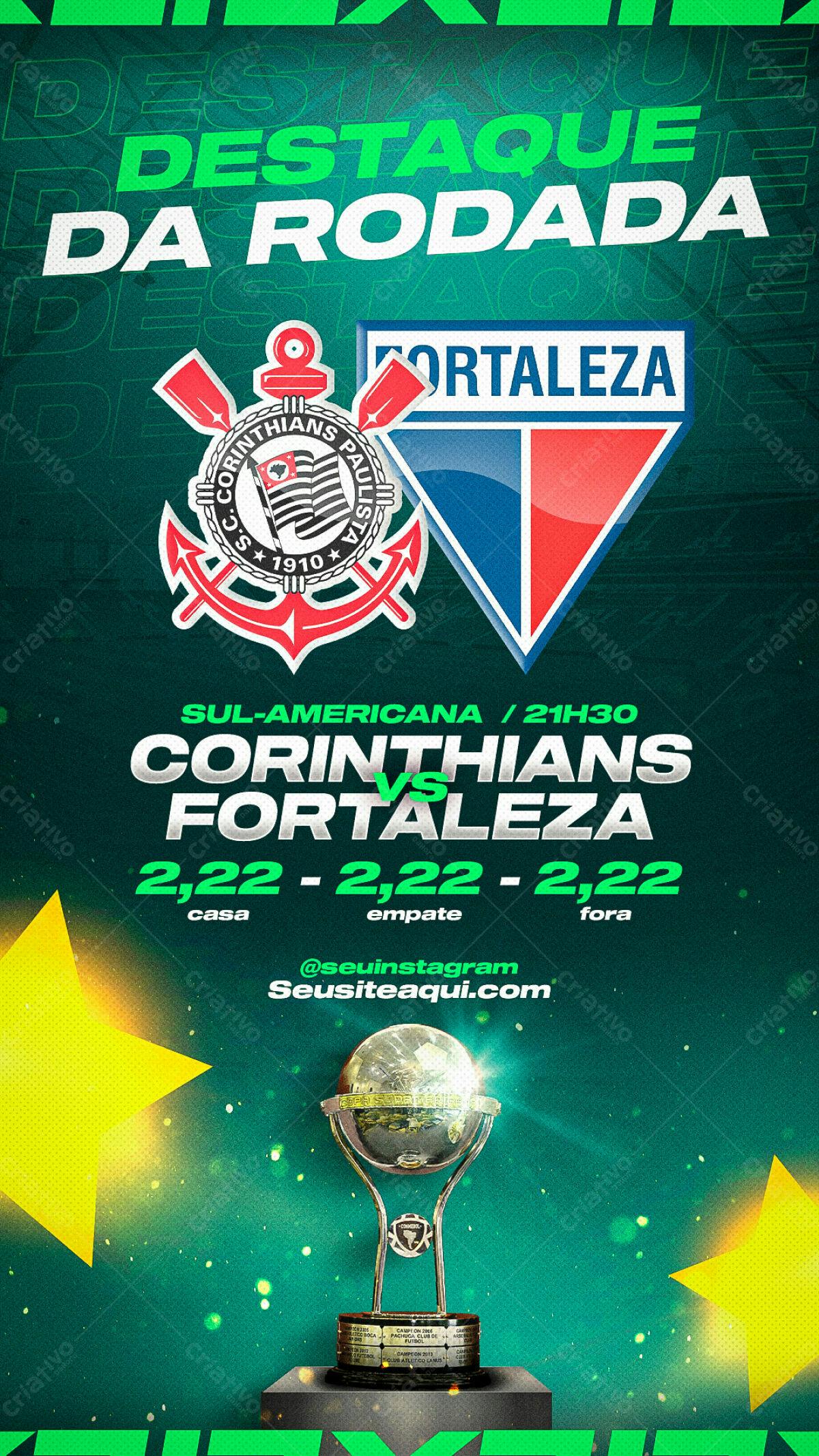 Flyer Corinthians x Fortaleza PSD Editável