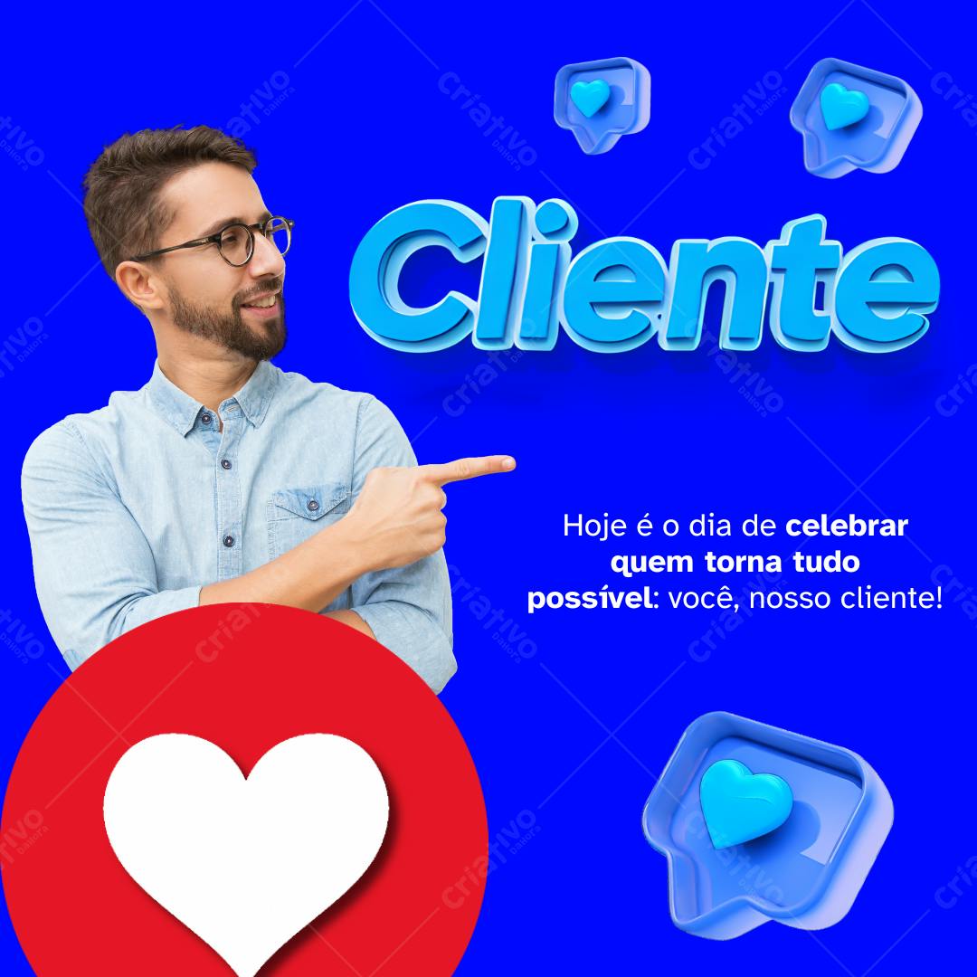 Post Instagram Dia do Cliente azul e branco Editável no Canva