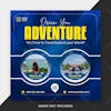 Dream your adventure social media post banner template