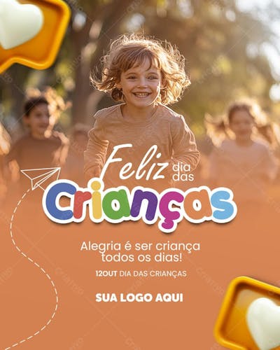 Alegria É Ser Criança Todos Os Dias!