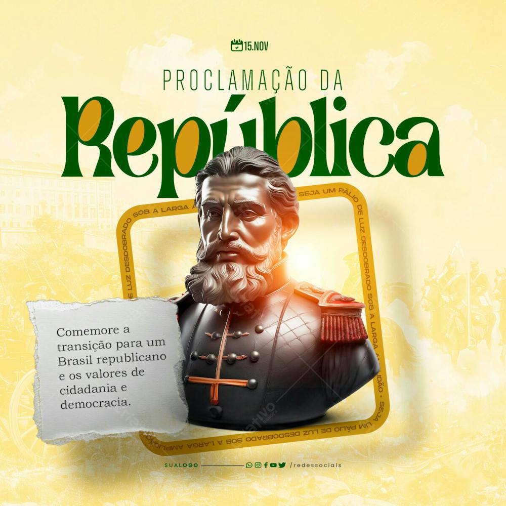 Social Media Dia Da Proclamação Da República Cidadania E Democracia