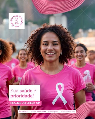 Outubro Rosa Sua Saúde É Prioridade