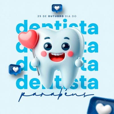Feliz Dia Do Dentista 25 De Outubro