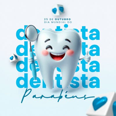 Feliz Dia Do Dentista 25 De Outubro