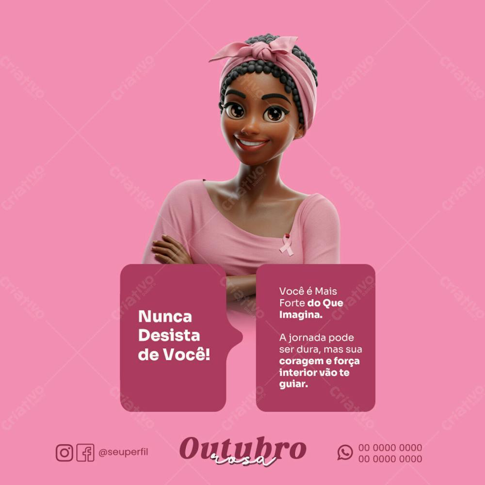 Flyer Outubro Rosa Nunca Desista De Você