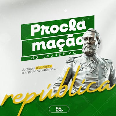 Proclamação Da Republica 15 De Novembro Social Media Psd Editável