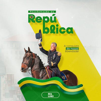 Proclamação Da Republica 15 De Novembro Social Media Psd Editável
