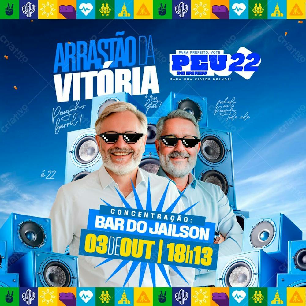 Flyer Politico Arrastão Da Vitória Prefeito Vereador Deputado Feed Psd Editável 02