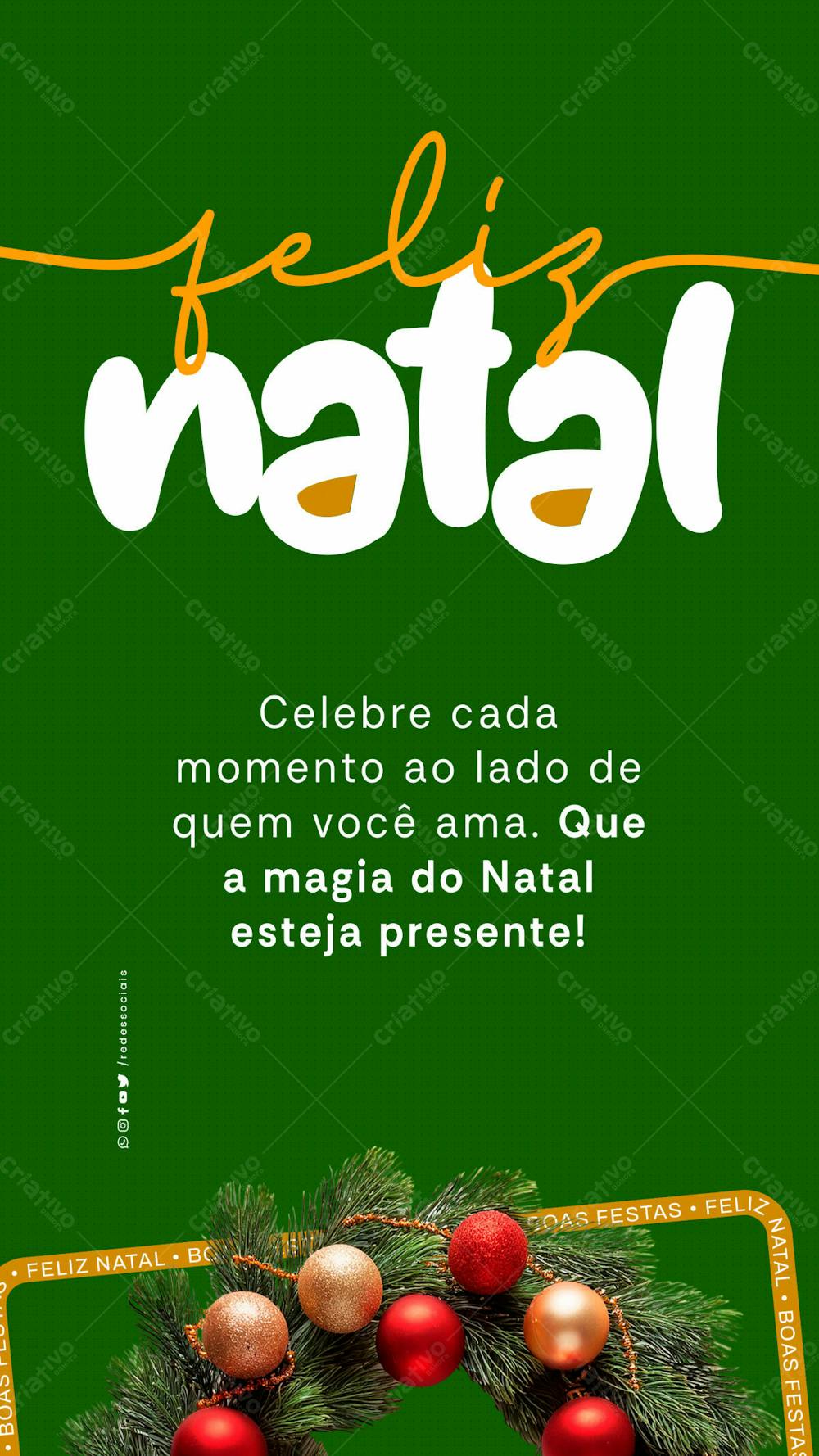 Story Feliz Natal Celebre Cada Momento