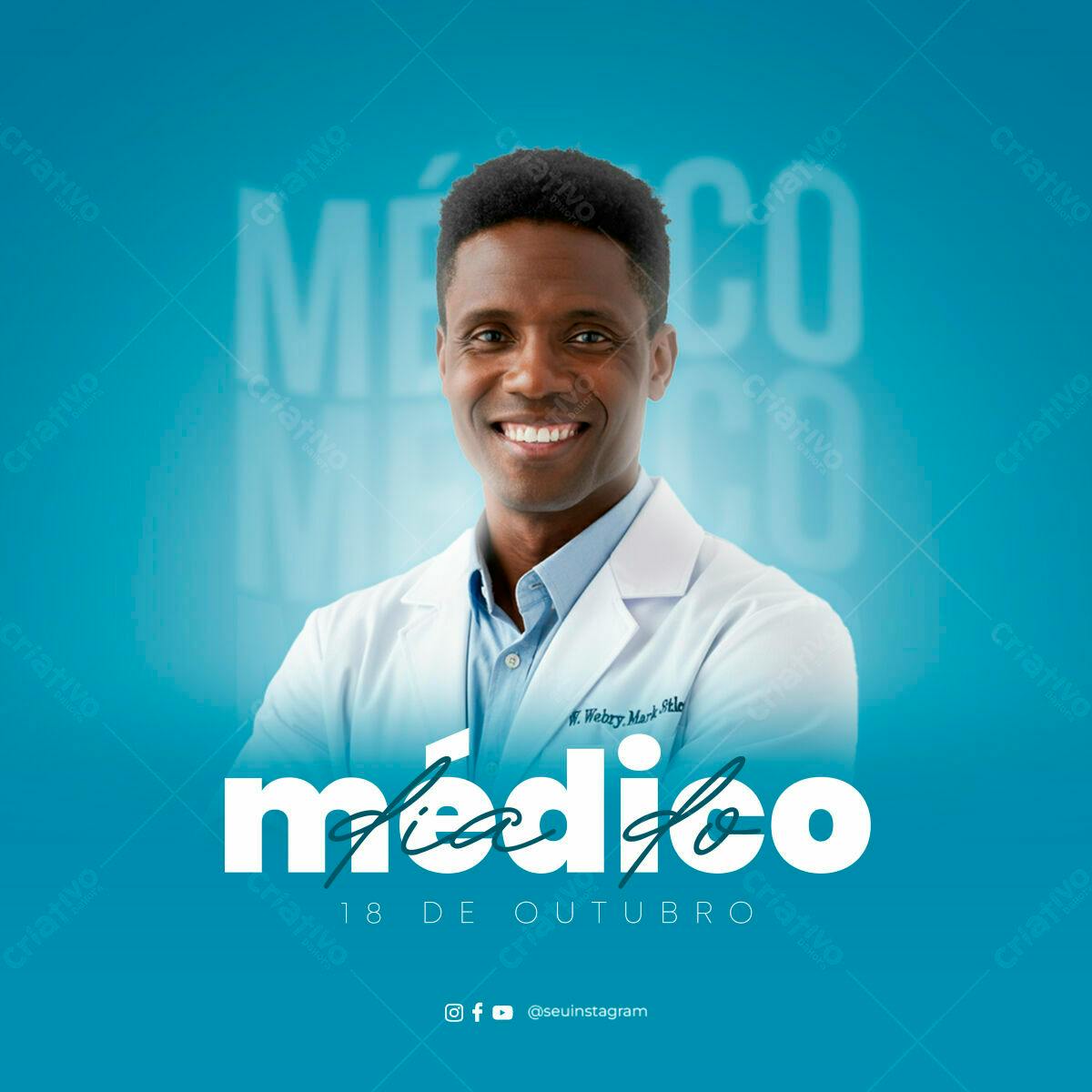 Postagem Dia do Médico PSD Editável