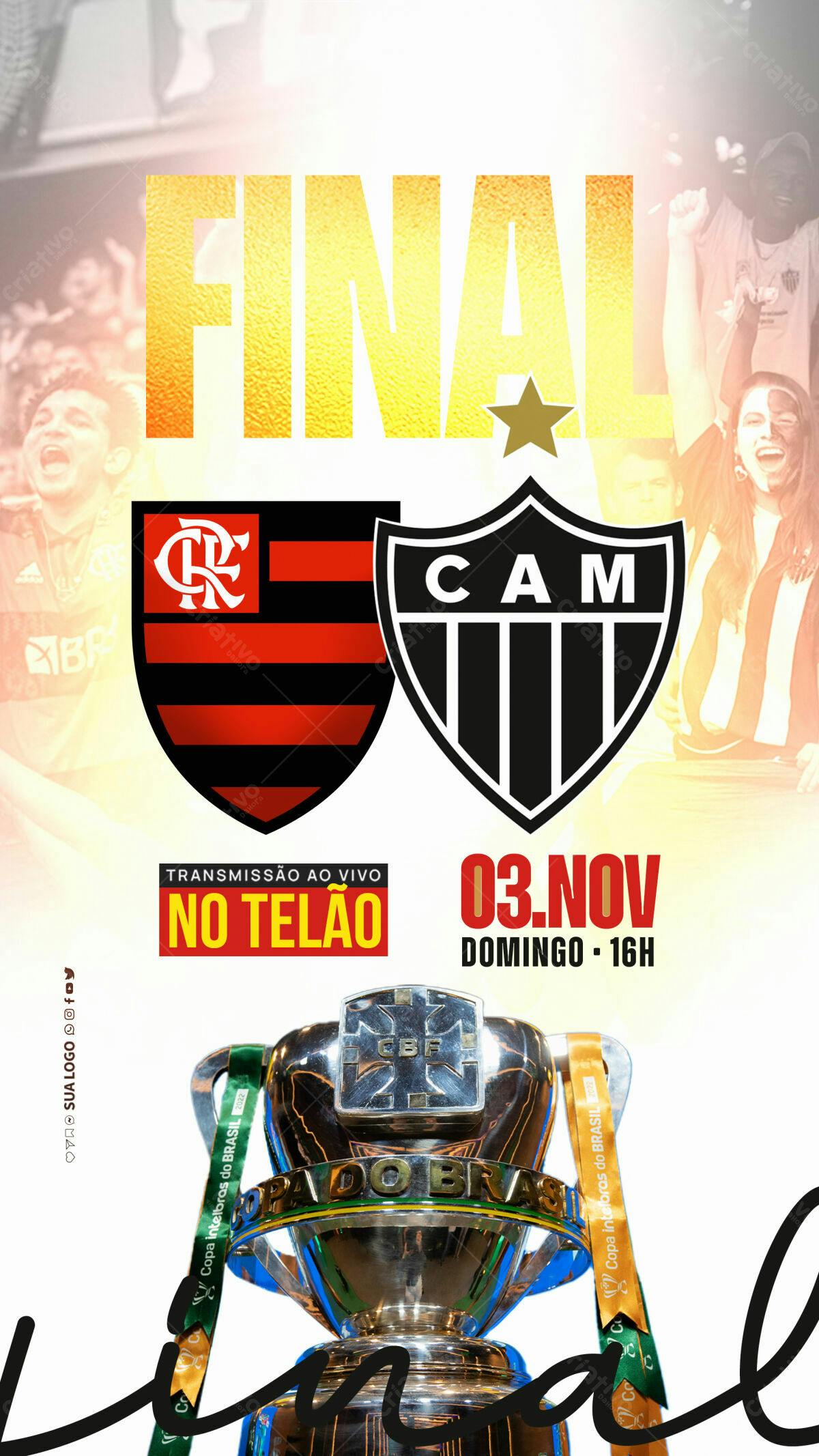 Flyer Final Flamengo x CAM PSD Editável