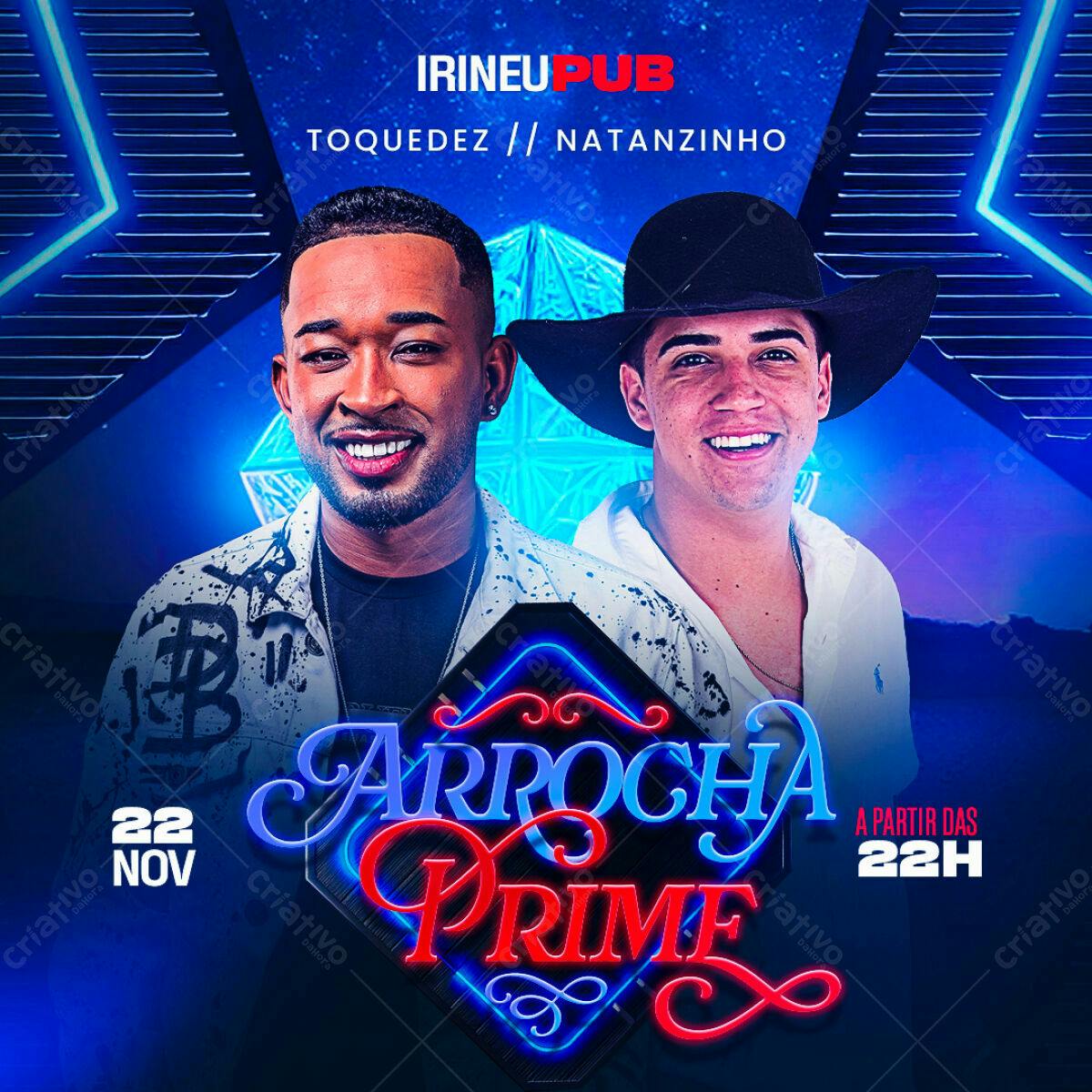Flyer Arrocha Prime com Toquedez e Natanzinho PSD Editável