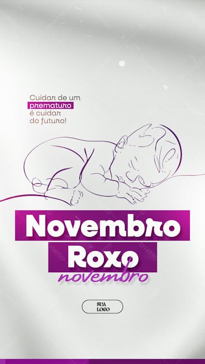 Novembro Roxo Mês Da Conscientização Da Prematuridade Social Media Psd Editável