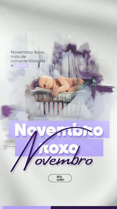 Novembro Roxo Mês Da Conscientização Da Prematuridade Social Media Psd Editável