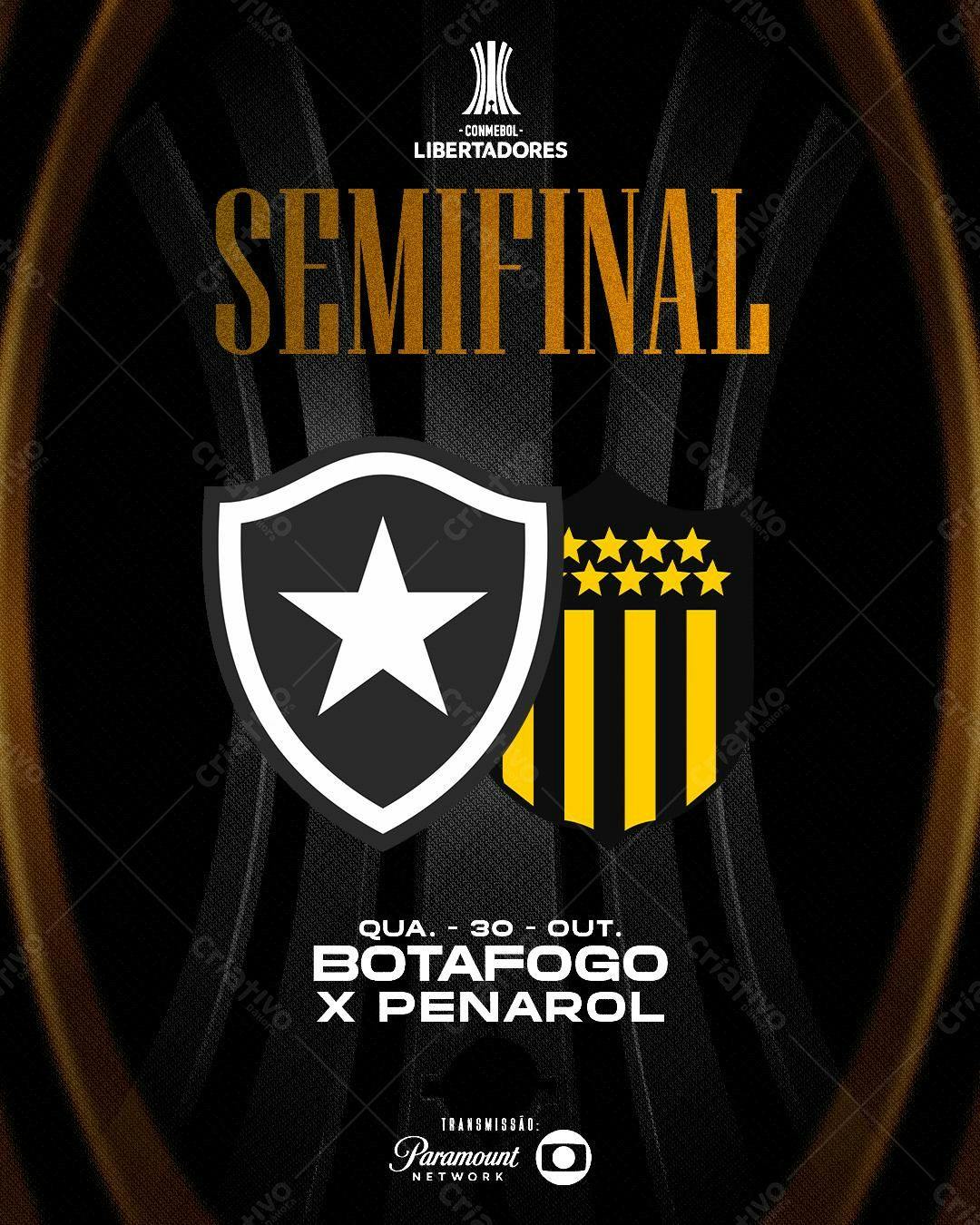 Flyer Semifinal Libertadores Botafogo x Peñarol PSD Editável