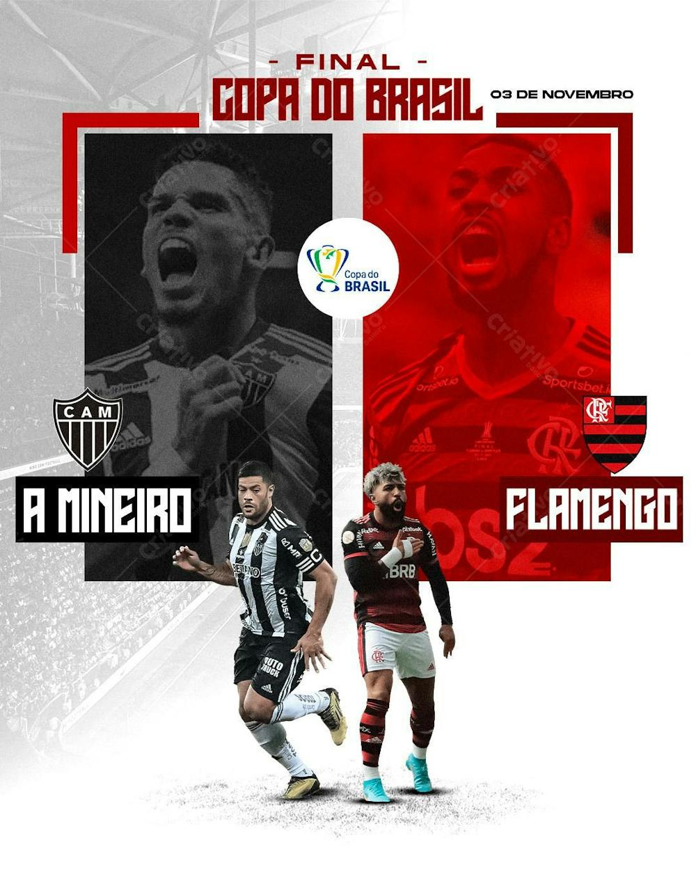 Flyer Futebol Final Copa Do Brasil Flamengo X Atletico Feed 