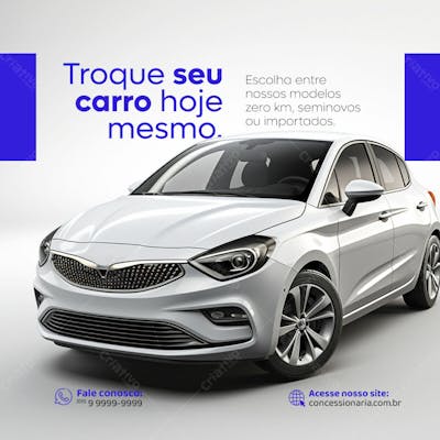 Concessionária Troque Seu Carro Feed Psd Editável