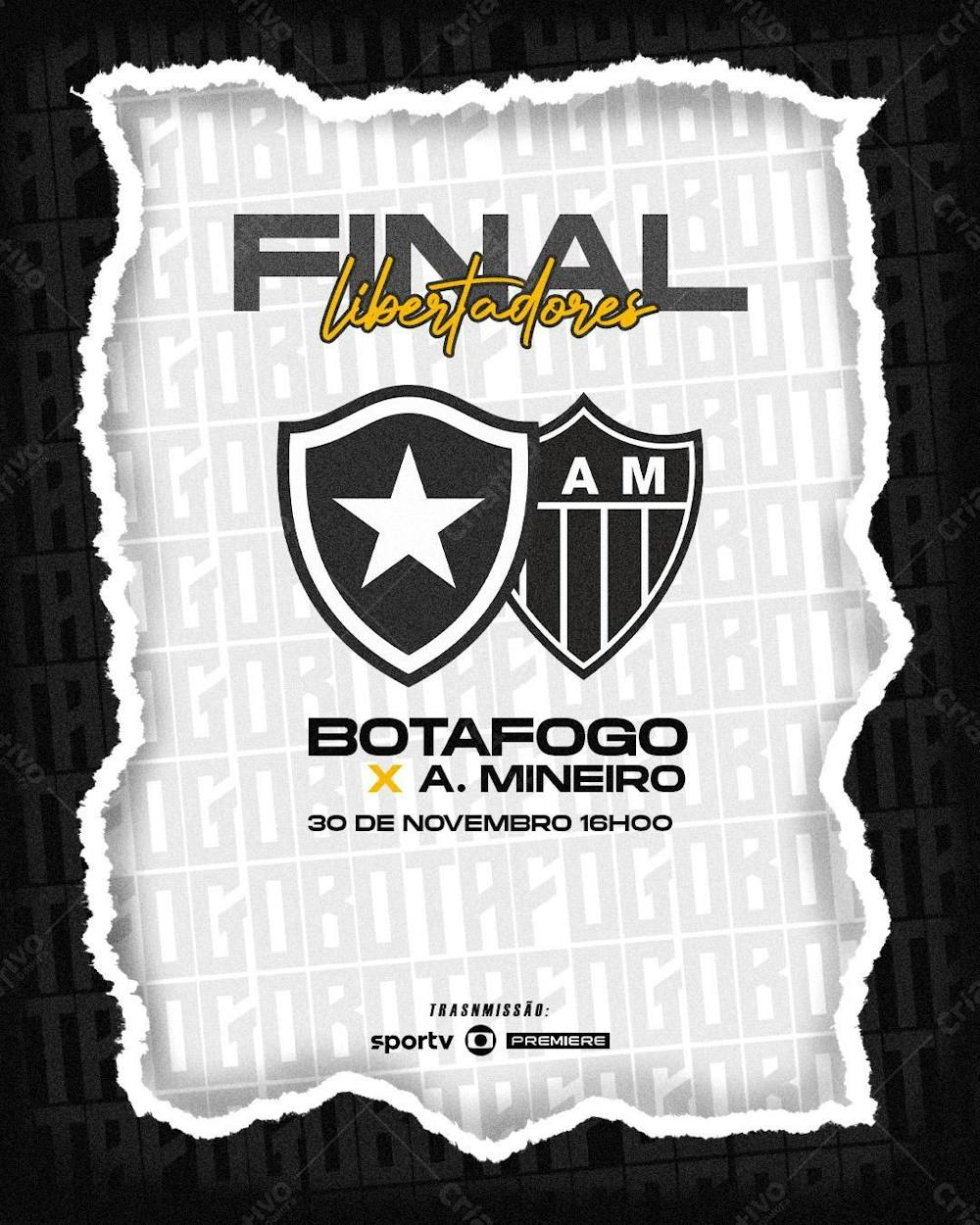 Flyer Final Libertadores Botafogo X Atlético Feed Psd