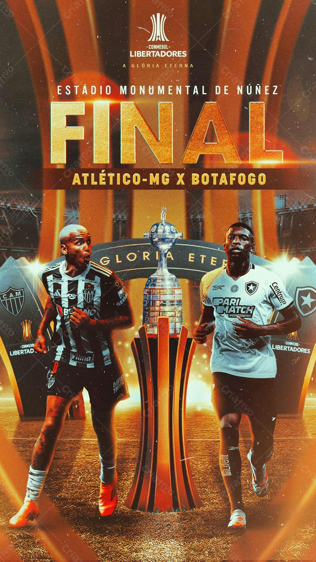 Flyer Final Libertadores Atlético-MG x Botafogo PSD Editável