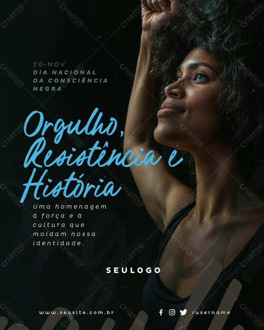 Psd Editável Feed Dia Nacional Da Consciência Negra Orgulho, Resistência E História 20 De Novembro