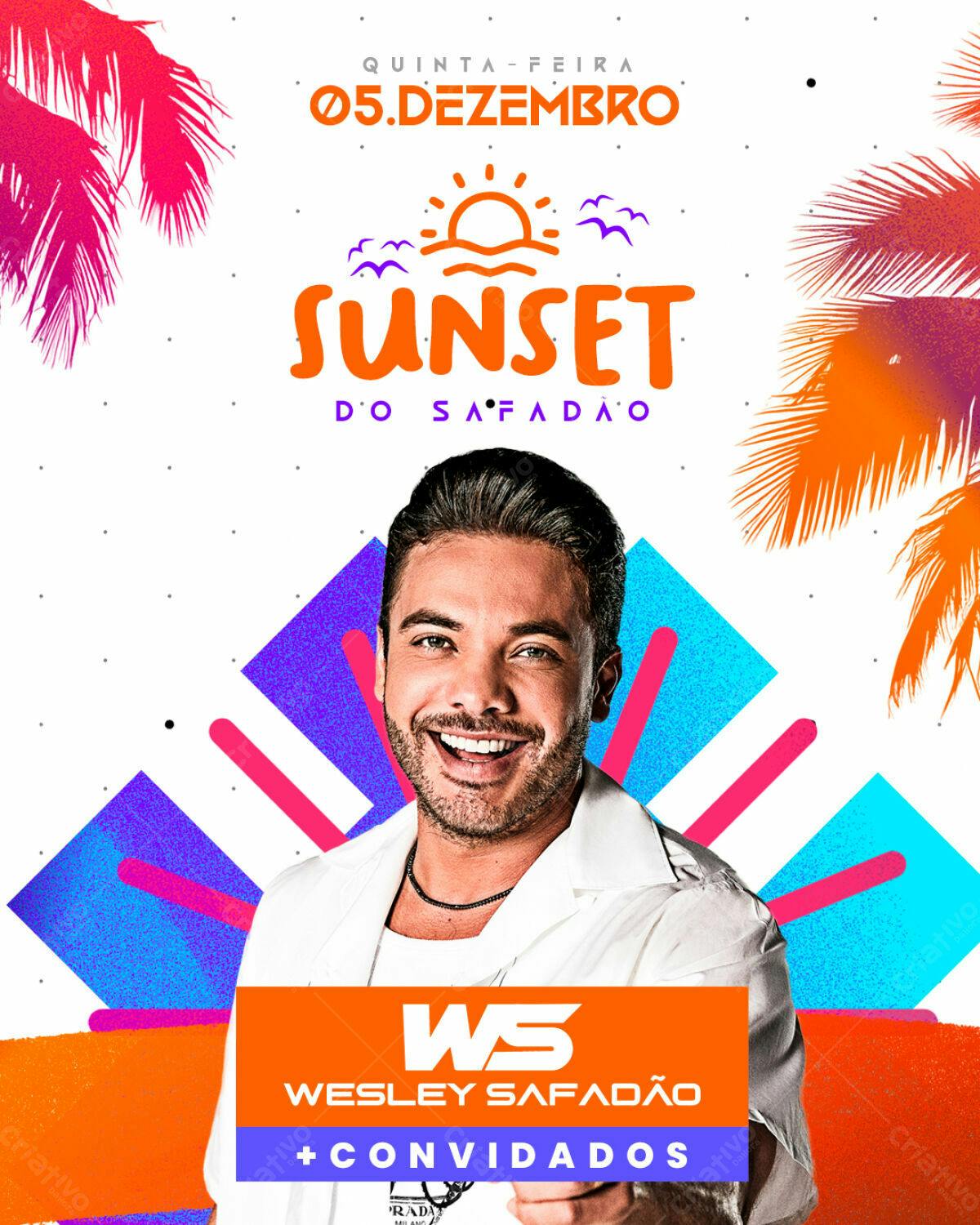 Flyer para Show Wesley Safadão Sunset PSD Editável