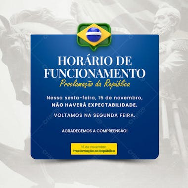 Dia Da Proclamação Da República Do Brasil 15 De Novembro Aviso