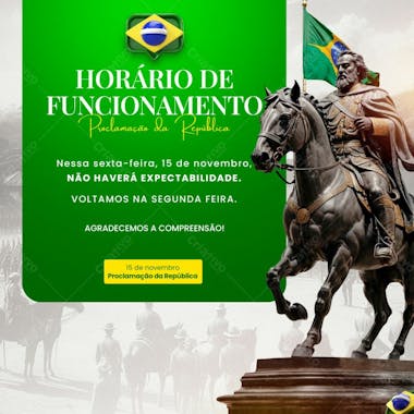 Dia Da Proclamação Da República Do Brasil 15 De Novembro Aviso